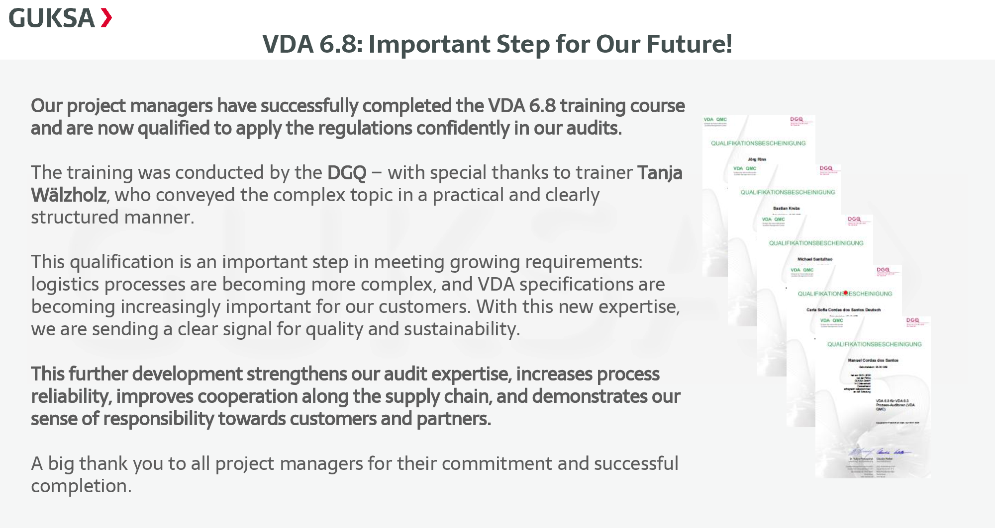 VDA 6.8 - An important step for our future!
